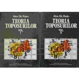 TEORIA TOPOSURILOR VOL.1-2-ALEX.GH. RADU-293956