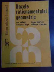 Bazele Rationamentului Geometric - Dan Branzei Eugen Onofras Sebastian Anita Gheorghe,540478 foto