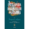 Enciclopedia imaginariilor din Romania. Vol. IV: Imaginar religios, Ioan Chirila, Polirom