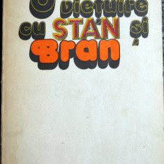 Radu Cosașu - O viețuire cu Stan și Bran