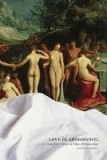 Love in Abundance: A Counselor&#039;s Advice on Open Relationships