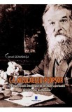 C.S. Nicolaescu-Plopsor si formarea scolii arheologice de cercetare a perioadei paleoliticului din Romania - Ionel Geambasu