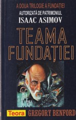 Gregory Benford - Teama Fundatiei