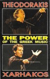 Casetă audio The Power Of The Greek Music (Sirtaki - Bouzouki Instrumentals)