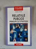 Relatiile publice - principii si strategii - Cristina Coman