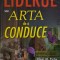 Liderul sau Arta de a conduce &ndash; Noel M. Tichy, Eli Cohen