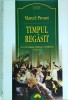 Marcel Proust - Timpul regasit, Corint