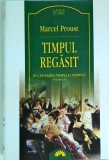 Marcel Proust - Timpul regasit