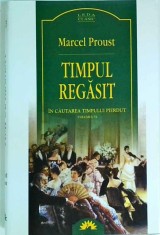 Marcel Proust - Timpul regasit foto