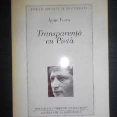 Ioan Vieru - Transparenta cu Pieta (1997, cu autograful si dedicatia autorului)