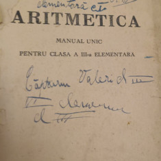 ARITMETICA MANUAL UNIC PENTRU CLASA A III A ELEMENTARA 1948