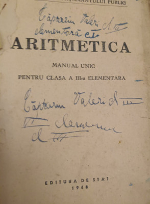 ARITMETICA MANUAL UNIC PENTRU CLASA A III A ELEMENTARA 1948 foto