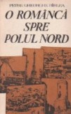 O romanca spre Polul Nord - pe urmele Smarandei Gheorghiu -