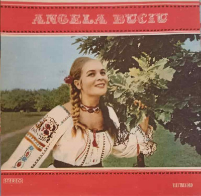 Disc vinil, LP. ANGELA BUCIU: MIRU-MA BADE DE TINE, IN HOLDA DE GRAU VARA ETC.-ANGELA BUCIU foto