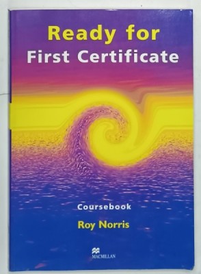 READY FOR FIRST CERTIFICATE , COURSEBOOK by ROY NORRIS , 2005 foto