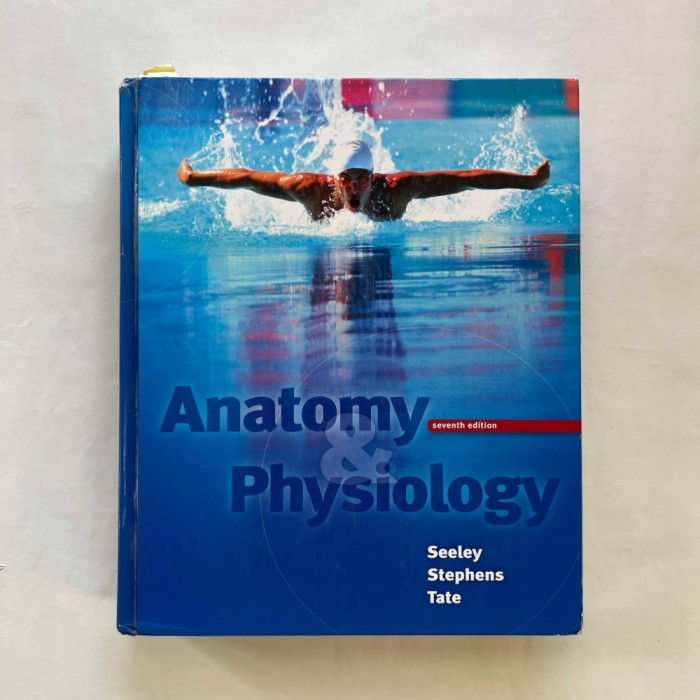 Seeley - Stephens - Tate - Anatomy &amp; Physiology
