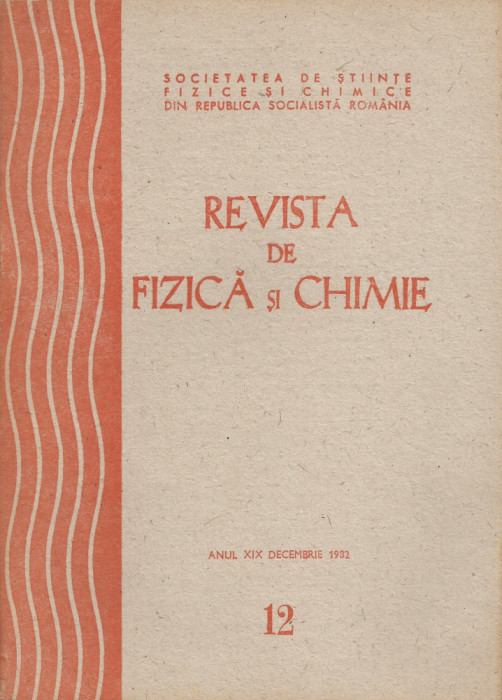 Rom&acirc;nia, Revista de Fizică şi Chimie, nr. 12/1982