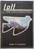 TETT folyoirat - Termeszet Ember Tudomany Technika * A HET melleklete * 2/1977