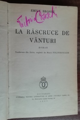 myh 533s - Emily Bronte - La rascruce de vanturi - ed 1937 foto