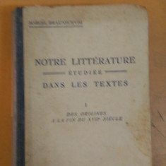 Notre Litterature Etudiee dans les Textes - Paris 1927