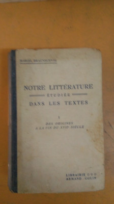 Notre Litterature Etudiee dans les Textes - Paris 1927 foto