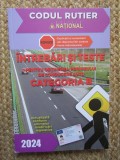 Intrebari si teste pentru obtinerea permisului de conducere auto, categoria B. 2024