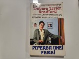 Puterea unei femei de Barbara Taylor Bradford