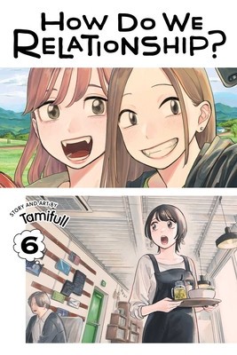 How Do We Relationship?, Vol. 6: Volume 6 foto