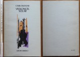 Camil Baltazar, Violoncel solar, Edutura Eminescu, 1972, editia 1 cu autograf consistent catre Petru Vintila