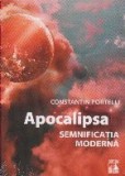 Apocalipsa. Semnificatia moderna