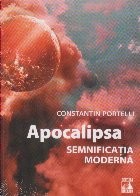 Apocalipsa. Semnificatia moderna