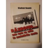 Vladimir Boantă - Războiul... așa cum se află &icirc;n amintirile mele (2003)