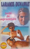 LECTII DE SUPRAVIETUIRE-LARAMIE DUNAWAY-225729