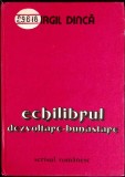 ECHILIBRUL DEZVOLTARE-BUNASTARE-VIRGIL DINCA-351106