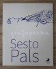 Sesto Pals - Grafopoeme editie de lux