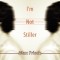 I&#039;m Not Stiller