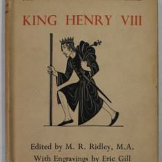 KING HENRY VIII by WILLIAM SHAKESPEARE , with engravings by ERIC GILL , 1935