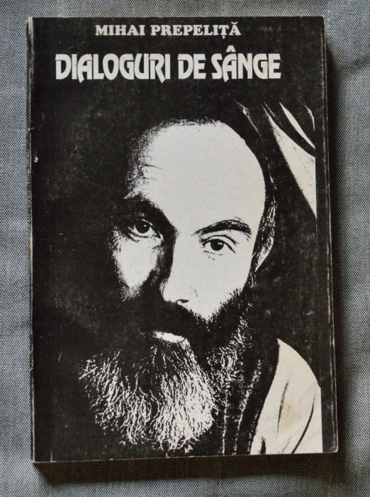 Mihai Prepeliță - Dialoguri de s&acirc;nge