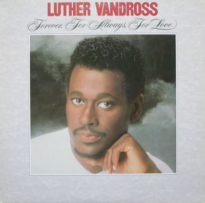 Vinil Luther Vandross &amp;ndash; Forever, For Always, For Love (VG) foto