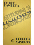 Petre Pandrea - Atitudini și controverse (editia 1982)