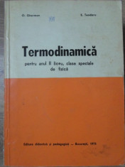 TERMODINAMICA, PENTRU ANUL II LICEU, CLASE SPECIALE DE FIZICA - O. GHERMAN, E. T foto