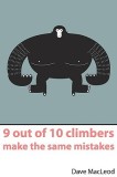 9 Out of 10 Climbers Make the Same Mistakes