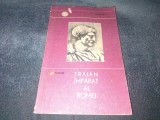 D TUDOR - TRAIAN IMPARAT AL ROMEI
