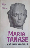 MARIA TANASE SI CANTECUL ROMANESC-P. GHIATA, C. SACHELARIE-351524
