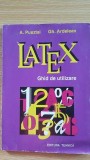 Latex. Ghid de utilizare- A.Pusztai, Gh.Ardelean