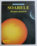 SOARELE - STEAUA NOASTRA , 1996