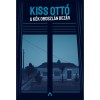 A K&eacute;k Oroszl&aacute;n bez&aacute;r - Kiss Ott&oacute;