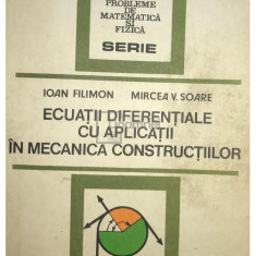 Ioan Filimon - Ecuații diferențiale cu aplicații în mecanica construcțiilor (editia 1983)