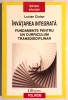Invatarea integrata, Fundamente pentru un curriculum transdisciplinar., 2008, Polirom