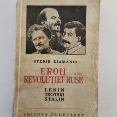 Carte veche Sterie Diamandi Eroii revolutiei ruse Lenin Trotski Stalin